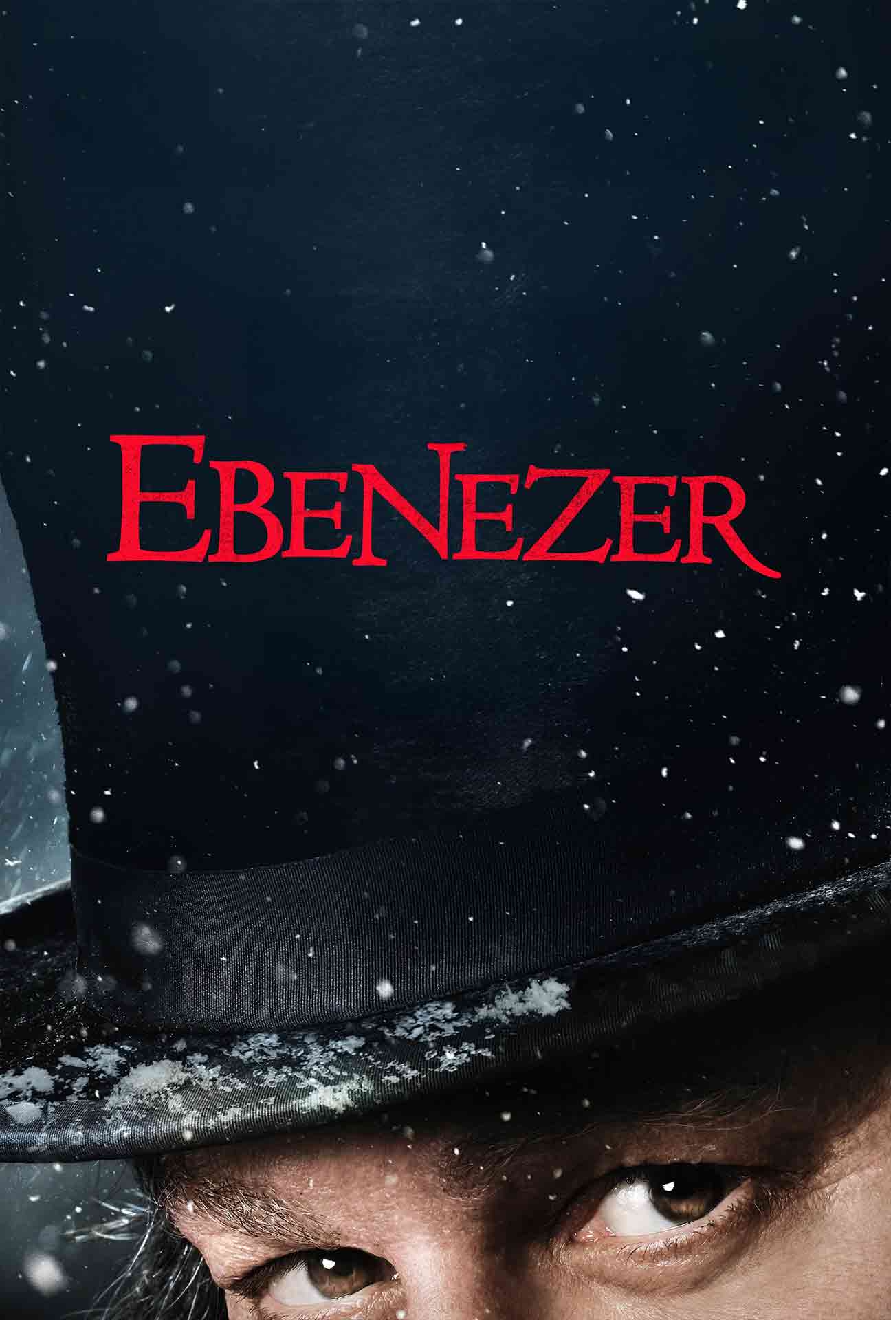 Movie Poster for Ebenezer: A Christmas Carol.